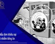 MẪU ĐƠN KHIẾU NẠI Ô NHIỄM TIẾNG ỒN