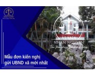 MẪU ĐƠN KIẾN NGHỊ GỬI UBND XÃ MỚI NHẤT