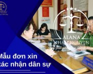 MẪU ĐƠN XIN XÁC NHẬN DÂN SỰ MỚI NHẤT