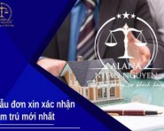 MẪU ĐƠN XIN XÁC NHẬN TẠM TRÚ MỚI NHẤT